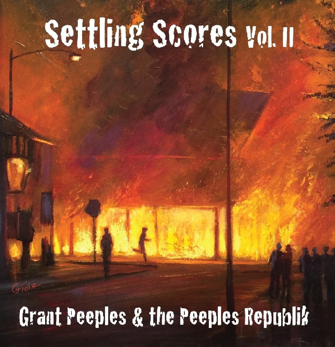 Grant Peeples, The Peeples Republik - Settling Scores Vol. II (CD)