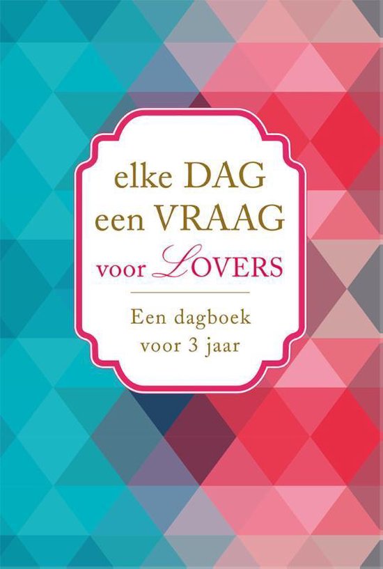 Boek: Elke dag een vraag voor lovers, geschreven door Diverse auteurs