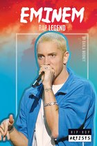 Hip-Hop Artists- Eminem: Rap Legend