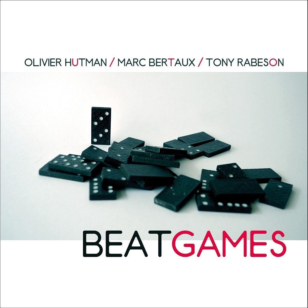 Olivier Hutman, Marc Bertaux, Tony Rabeson - Beat Games (CD)