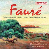 Kathryn Stott, Christian Poltéra, Priya Mitchell - Fauré: Sonatas for Cello and Piano/ Nocturne/Trio for Piano, Violin and Cello (CD)