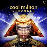 Cool Million - Stronger (CD)