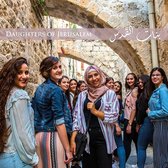 Daughters Of Jerusalem - Banat Al Quds (CD)