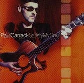 Paul Carrack - Satisfy My Soul (CD)