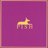 Pish - Pish (CD)