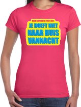 Foute party Je hoeft niet naar huis vannacht verkleed/ carnaval t-shirt roze dames - Foute hits - Foute party outfit/ kleding XS