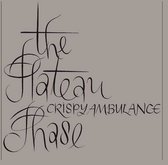 Crispy Ambulance - The Plateau Phase (CD)