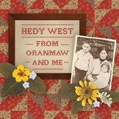 Hedy West - From Granmaw And Me (CD)