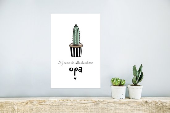 Poster Opa - Quotes - Jij bent de allerleukste opa - Spreuken - 20x30 cm - Vaderdag cadeau - Geschenk - Cadeautje voor hem - Tip - Mannen