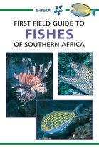 First Field Guide to Fishes of Southern Africa