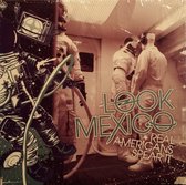 Look Mexico - Real Americans Spear It (10" LP)