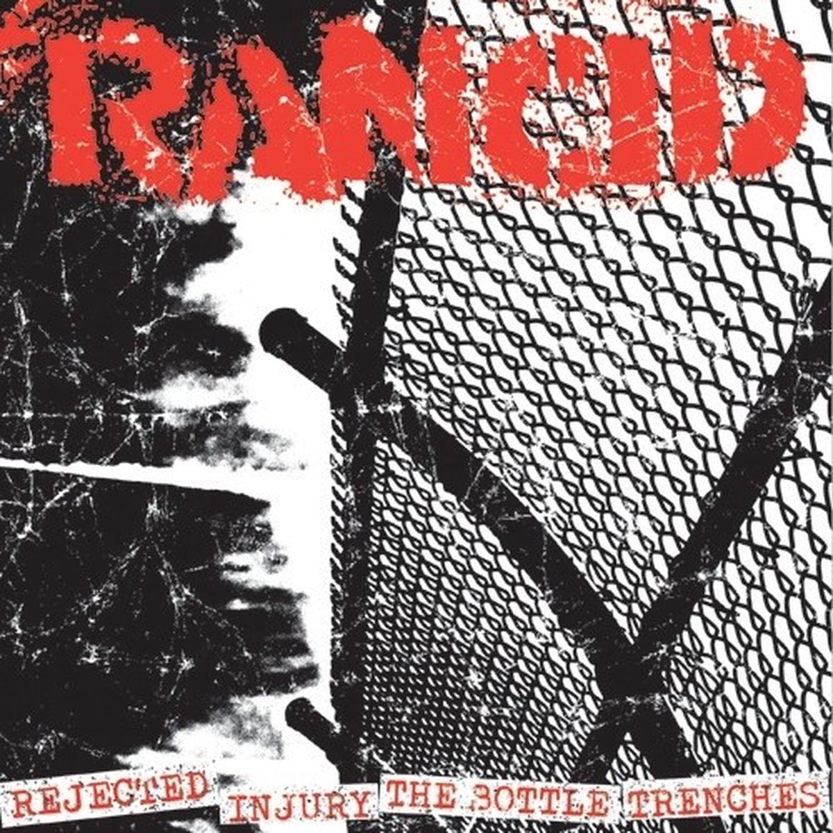 Rancid - Rejected / Injury / The Bottle / Trenches (7" Single)