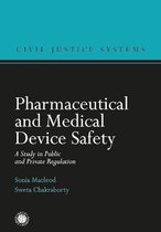 Pharmaceutical and Medical Device Safety