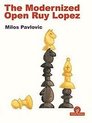 Modernized-The Modernized Open Ruy Lopez
