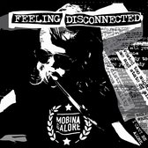 Mobina Galore - Feeling Disconnected (CD)