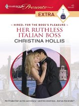 Hired: For the Boss's Pleasure 3 - Her Ruthless Italian Boss