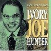 Since I Met You Baby: The Best of Ivory Joe Hunter