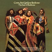 Come And Get Your Redbone - Best Of