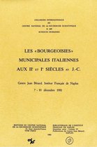 Collection du Centre Jean Bérard - Les « bourgeoisies » municipales italiennes aux IIe et Ier siècles av. J.-C.