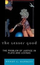 The Lesser Good