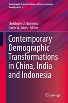 Demographic Transformation and Socio-Economic Development 5 - Contemporary Demographic Transformations in China, India and Indonesia