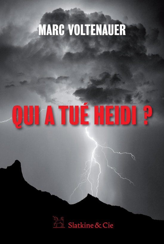 Qui a tué Heidi ?
