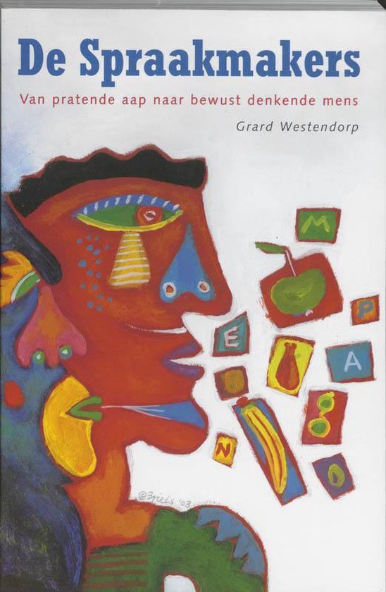 Cover van het boek 'De Spraakmakers / druk 1' van G.J. Westendorp