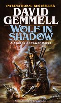 The Stones of Power: Jon Shannow Trilogy 1 - Wolf in Shadow