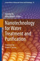 Lecture Notes in Nanoscale Science and Technology 22 - Nanotechnology for Water Treatment and Purification