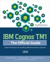 Ibm Cognos Tm1 the Official Guide