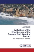 Evaluation of the Effectiveness of the Tsunami Early Warning Systems