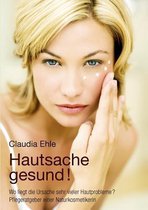 Hautsache gesund!