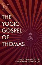 The Yogic Gospel of Thomas