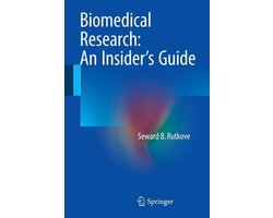Biomedical Research An Insider s Guide