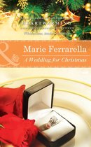 A Wedding for Christmas (Mills & Boon Heartwarming) (Ladera by the Sea - Book 2)