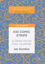 Palgrave Studies in Comics and Graphic Novels - Kid Comic Strips