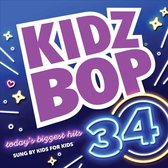 Kidz Bop Kids - Kidz Bop 34