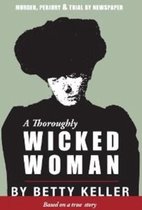 A Thoroughly Wicked Woman