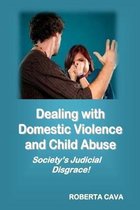 Dealing with Domestic Violence and Child Abuse