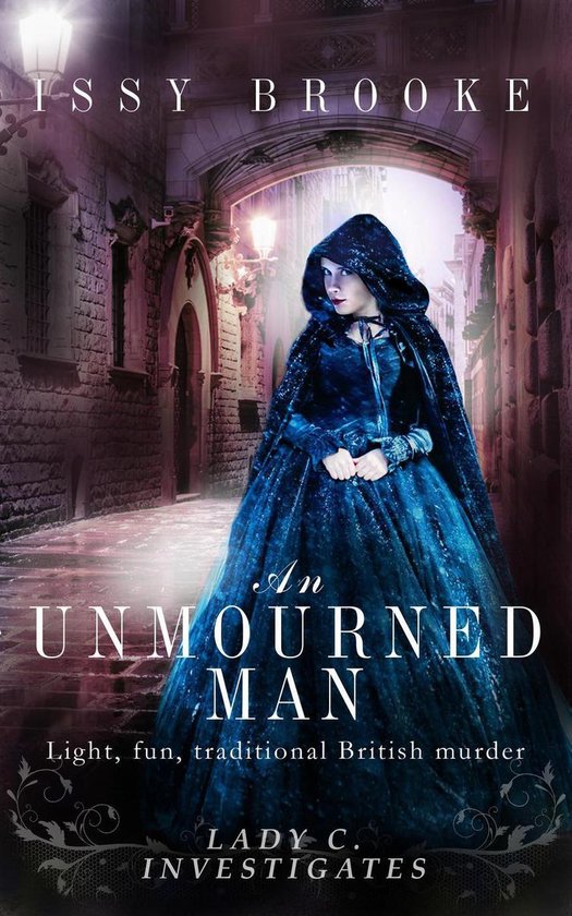 Lady C Investigates 1 - An Unmourned Man - cover