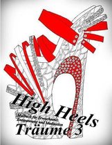 High Heels Traume 3: Malbuch fur Erwachsene