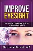 Improve Eyesight