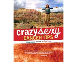 Crazy Sexy Cancer Tips