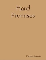 Hard Promises