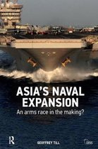 Adelphi series- Asia’s Naval Expansion