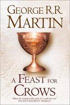 A Feast For Crows (Hardback reissue) (A Song of Ice and Fire, Book 4)