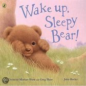 Wake Up, Sleepy Bear