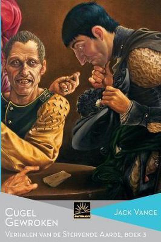 Het Verzameld Werk Van Jack Vance- Cugel Gewroken