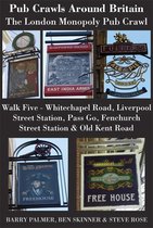 Pub Crawls Around Britain. The London Monopoly Pub Crawl. Walk Five Whitechapel Road, Liverpool Street Station, Pass Go, Fenchurch Street Station & Old Kent Road