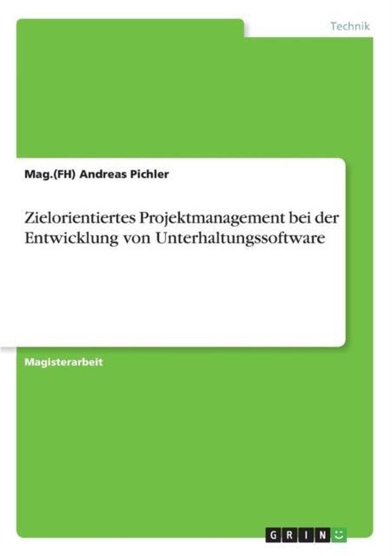 Zielorientiertes Projektmanagement bei der Entwicklung von U ... - cover